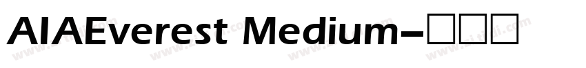 AIAEverest Medium字体转换
